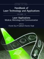 Handbook of Laser Technology and Applications: Laser Applications: Medical, Metrology and Communication [4, 2 ed.]
 9780367649173, 9781003130123