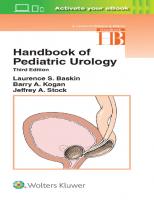 Handbook of Pediatric Urology [3rd Edition]
 1496367235, 9781496367259, 9781496367235
