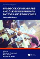 Handbook of Standards and Guidelines in Human Factors and Ergonomics [2 ed.]
 2020056179, 2020056180, 9781466594524, 9780429169243, 9781032010106