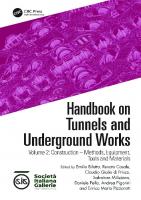 Handbook on Tunnels and Underground Works: Volume 2: Construction – Methods, Equipment, Tools and Materials
 1032307471, 9781032307473