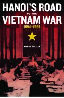 Hanoi's Road to the Vietnam War, 1954-1965 [First Edition]
 9780520276123, 9780520956551, 9780520287495