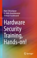 Hardware Security Training, Hands-on!
 3031310330, 9783031310331