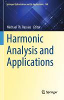 Harmonic Analysis and Applications (Springer Optimization and Its Applications, 168) [1st ed. 2021]
 3030618862, 9783030618865