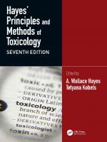 Hayes' Principles and Methods of Toxicology
 9781032467108, 9781032467139, 9781003390008, 1003390005