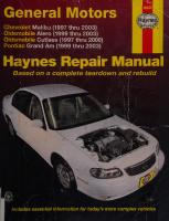 Haynes Chevrolet Malibu, Oldsmobile Alero and Cutlass, Pontiac Grand Am Automotive Repair Manual
 1563925370, 9781563925375