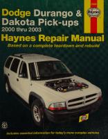 Haynes Dodge Durango & Dakota Pick-Ups Automotive Repair Manual
 156392532X, 9781563925320