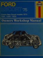 Haynes Ford Escort '75 Owners Workshop Manual
 0009308601, 0856962805, 9780856962806