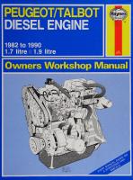 Haynes Peugeot/Talbot Diesel Engine 1982 to 1990 Owners Workshop Manual
 1850106967, 9781850106968