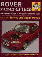 Haynes Rover 200 Series Service and Repair Manual
 1844252574, 9781844252572