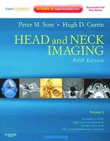 Head and Neck Imaging - 2 Volume Set: Expert Consult- Online and Print [5 ed.]
 0323053556, 9780323053556