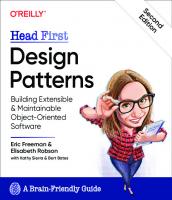 Head First Design Patterns: Building Extensible and Maintainable Object-Oriented Software [2 ed.]
 149207800X, 9781492078005