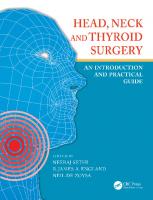 Head, neck and thyroid surgery : an introduction and practical guide
 9780367855895, 0367855895, 9781138035614, 1138035610