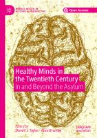 Healthy Minds In The Twentieth Century: In And Beyond The Asylum
 3030272745,  9783030272746,  3030272753,  9783030272753