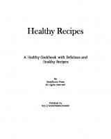 Healthy Recipes: A Clean Cookbook with Delicious and Healthy Recipes [2 ed.]
 9798375989204
