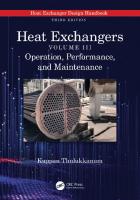 Heat Exchangers. Volume III: Operation, Performance, and Maintenance [3 ed.]
 9781003352068