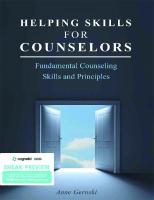 Helping Skills for Counselors: Fundamental Counseling Skills and Principles
 1516514432, 9781516514434