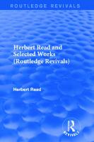 Herbert Read and Selected Works, 4-Volume Set
 9781138913615, 9781315691275, 9781138914070, 9781315690971