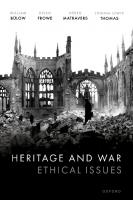 Heritage and War: Ethical Issues
 0192862642, 9780192862648