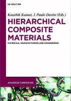 Hierarchical Composite Materials: Materials, Manufacturing, Engineering [8]
 9783110544008