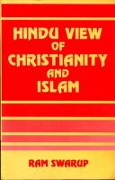 Hindu View of Christianity & Islam
 8185990662