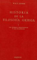 Historia De La Filosofia Griega I Los Primeros Presocraticos Y Los Pitagoricos