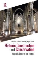 Historic Construction and Conservation: Materials, Systems and Damage
 036714574X, 9780367145743
