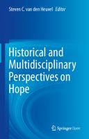 Historical and Multidisciplinary Perspectives on Hope [1st ed.]
 9783030464882, 9783030464899
