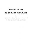 History of the Cold War: From the October Revolution to the Korean War, 1917-1950
 0394706110, 9780394706115