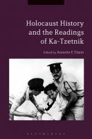 Holocaust History and the Readings of Ka-Tzetnik
 9781350012097, 9781350012127, 9781350012103