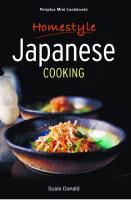 Homestyle Japanese Cooking: Homestyle Japanese Cooking
 9781462914630, 1462914632