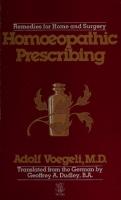 Homoeopathic prescribing: Remedies for home and surgery
 0722503431