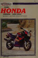 Honda CBR600 F2, 1991-1994/Service, Repair, Maintenance [1 ed.]
 0892876123, 9780892876129