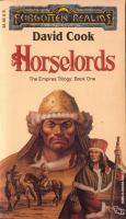 Horselords (Forgotten Realms: The Empires Trilogy, Book 1)
 0880389044, 9780880389044