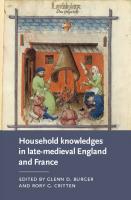 Household knowledges in late-medieval England and France
 9781526144225