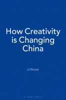 How Creativity is Changing China
 9781849666190, 9781849666169, 9781849666565, 9781849666572