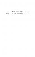 How Culture Shapes the Climate Change Debate
 9780804795050