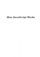 How JavaScript Works
 1949815005, 9781949815009