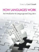 How Languages Work: An Introduction to Language and Linguistics [First edition]
 9780521767446, 9780521174688