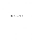 How to Be a Friend: An Ancient Guide to True Friendship [1 ed.]
 9780691177199, 9780691183893