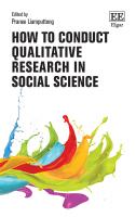 How to Conduct Qualitative Research in Social Science (How to Research Guides)
 1800376189, 9781800376182