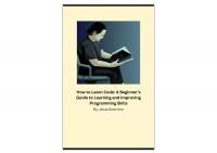 How to Learn Code: A Beginner's Guide to Learning and Improving Programming Skills