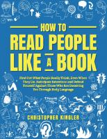 How to Read People Like a Book: Find Out What People Really Think, Even When They Lie