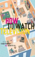 How To Watch Television
 9780814729465