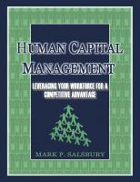 Human Capital Management: Leveraging Your Workforce for a Competitive Advantage [1 ed.]
 1492721689, 9781492721680