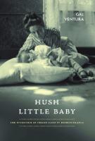 Hush Little Baby: The Invention of Infant Sleep in Modern France
 9780228018384