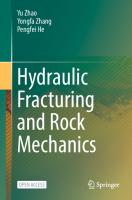 Hydraulic Fracturing and Rock Mechanics
 9819925398, 9789819925391