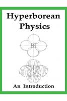 Hyperborean Physics
