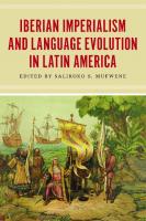 Iberian Imperialism and Language Evolution in Latin America
 9780226126173
