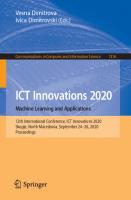 ICT Innovations 2020. Machine Learning and Applications: 12th International Conference, ICT Innovations 2020, Skopje, North Macedonia, September 24–26, 2020, Proceedings [1st ed.]
 9783030620974, 9783030620981