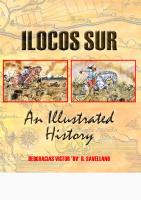 Ilocos Sur: An Illustrated History
 9789719446705, 9719446706